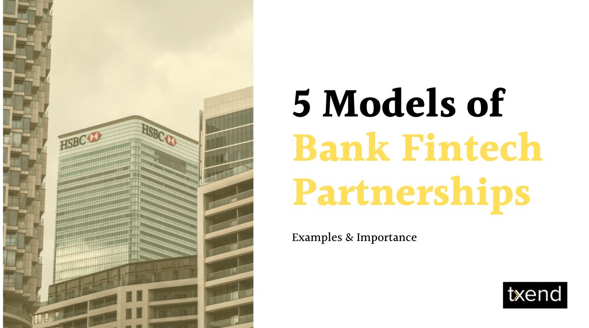 Bank Fintech Partnerships
