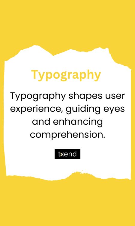 Typography shapes user experience, guiding eyes and enhancing comprehension.