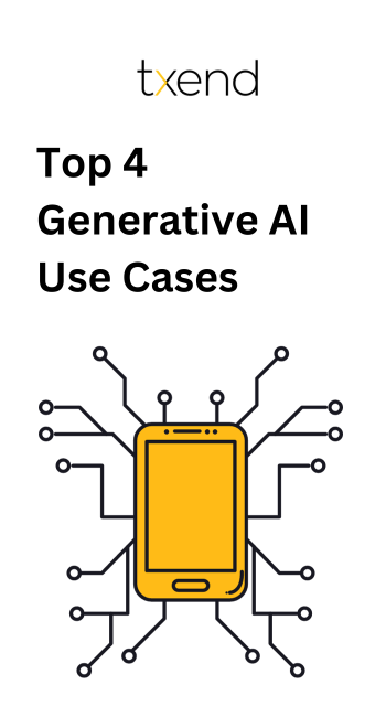 Top 4  Generative AI Use Cases