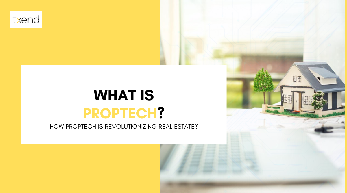 What Is PropTech